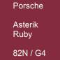 Preview: Porsche, Asterik Ruby, 82N / G4.